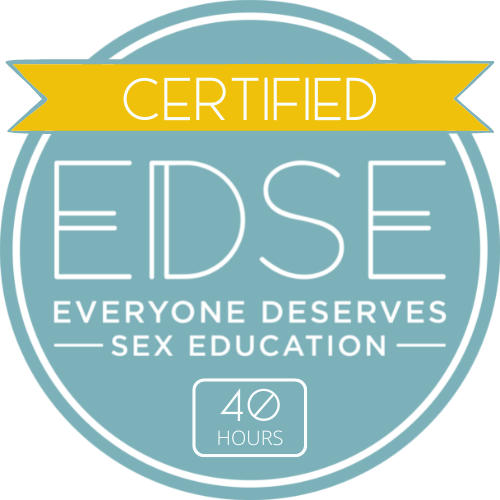 Everyone Deserves Sex Education Certified-40 hours (EDSE)